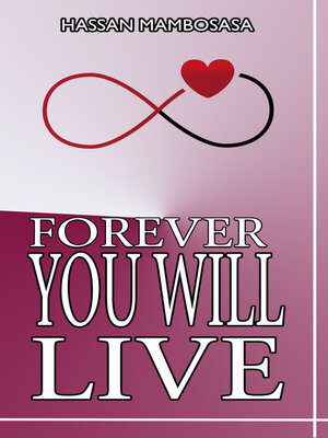 cover image of FOREVER YOU WILL LIVE